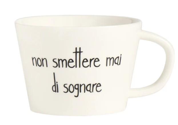 TAZZA COLAZIONE NON SMETTERE MAI DI SOGNARE