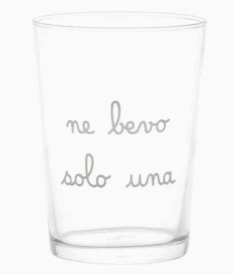 BICCHIERE 50CL NE BEVO SOLO UNA