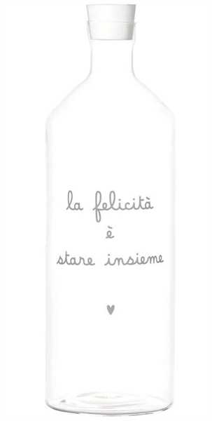 BOTTIGLIA LA FELICITA' E' STARE INSIEME