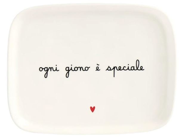 PIATTO CERAMICA 20x15.5CM OGNI GIORNO E' SPECIALE