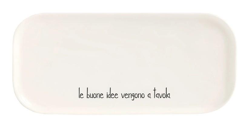 PIATTO CERAMICA 31.8x15CM LE BUONE IDEE VENGONO A TAVOLA