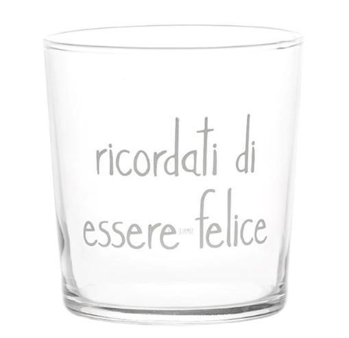 BICCHIERE VETRO 35CL RICORDATI DI ESSERE FELICE